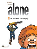 Alone - Volume 10 The Machine For Undying