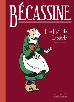 Becassine, Une Legende Du Siecle