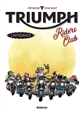TRIUMPH RIDERS CLUB - L'INTEGRALE