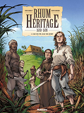 Rhum Heritage - T01 - Rhum Heritage