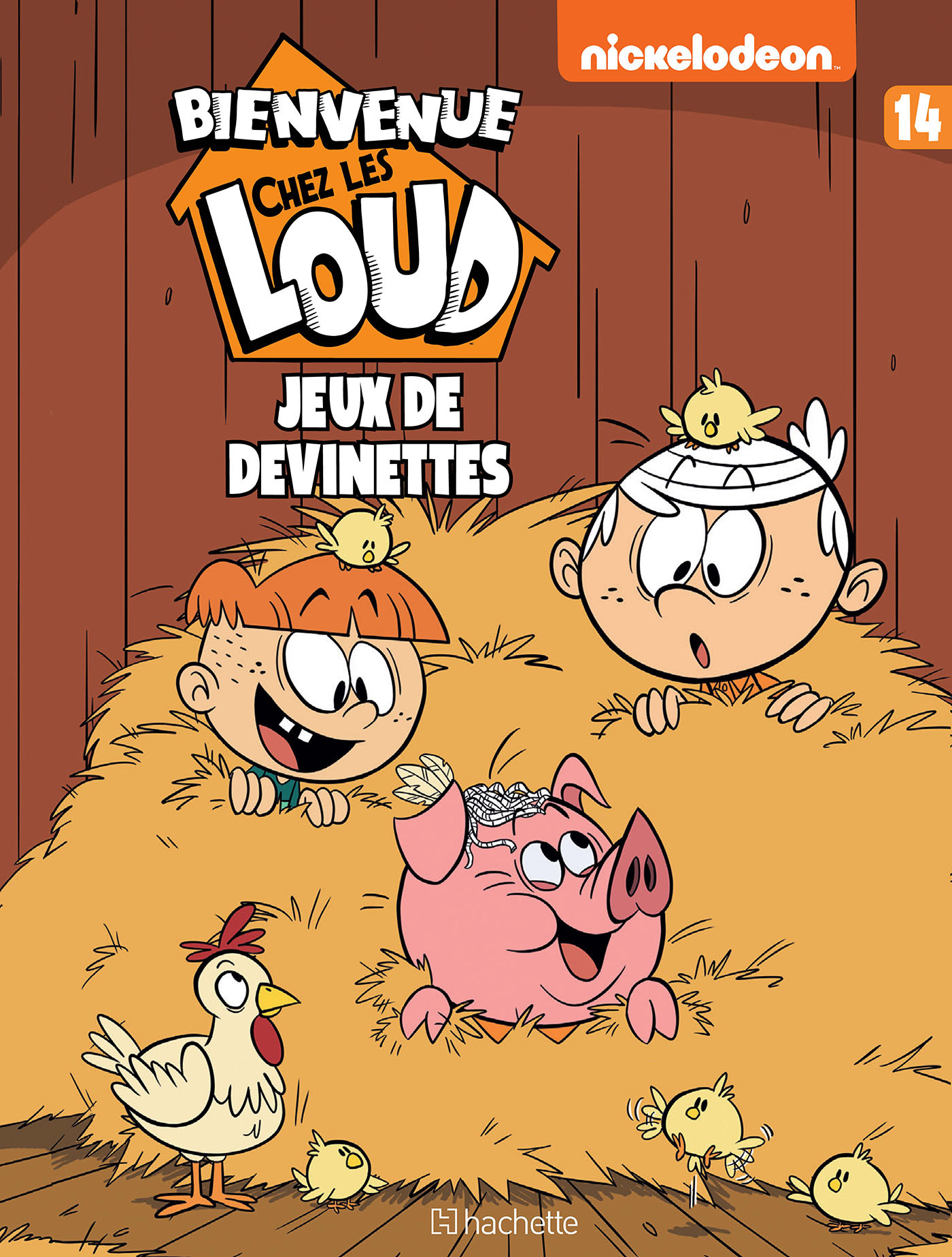 Bienvenue Chez Les Loud - Tome 14                                                                   