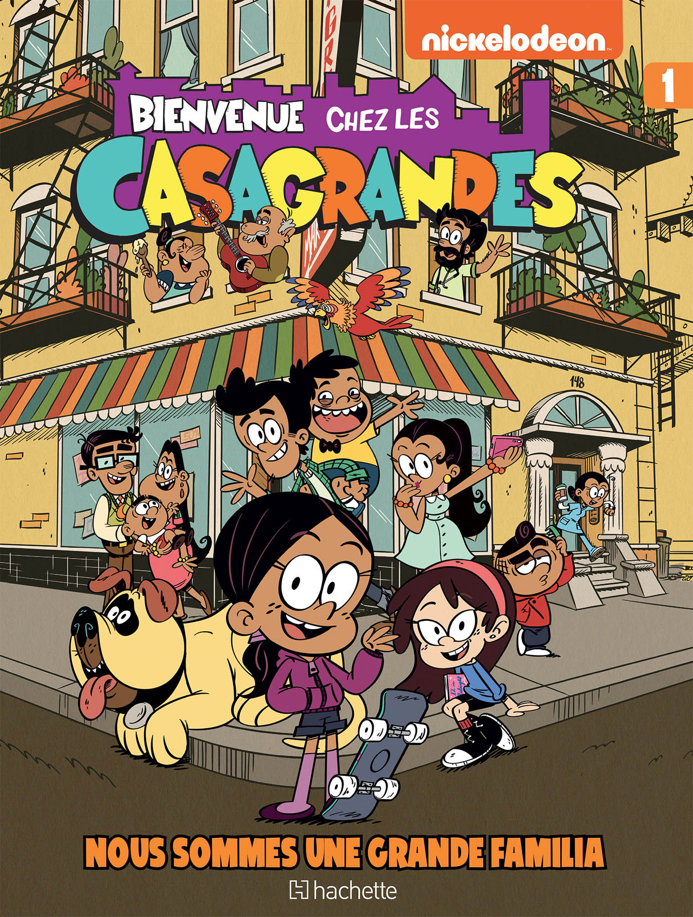 BIENVENUE CHEZ LES CASAGRANDES - TOME 1 - NOUS SOMMES UNE GRANDE FAMILIA