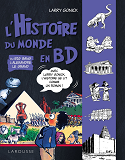 L Histoire Du Monde En Bd  Tome 1  - Du Big Bang A Alexandre Le Grand