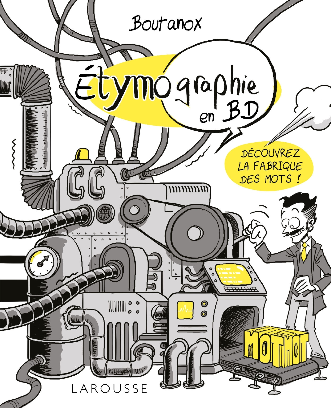 Etymo-Graphie, Voyage Parmi Les Mots En Bd