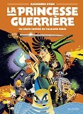 La Princesse Guerriere
