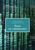 CYBERSECURITE, MODE D'EMPLOI