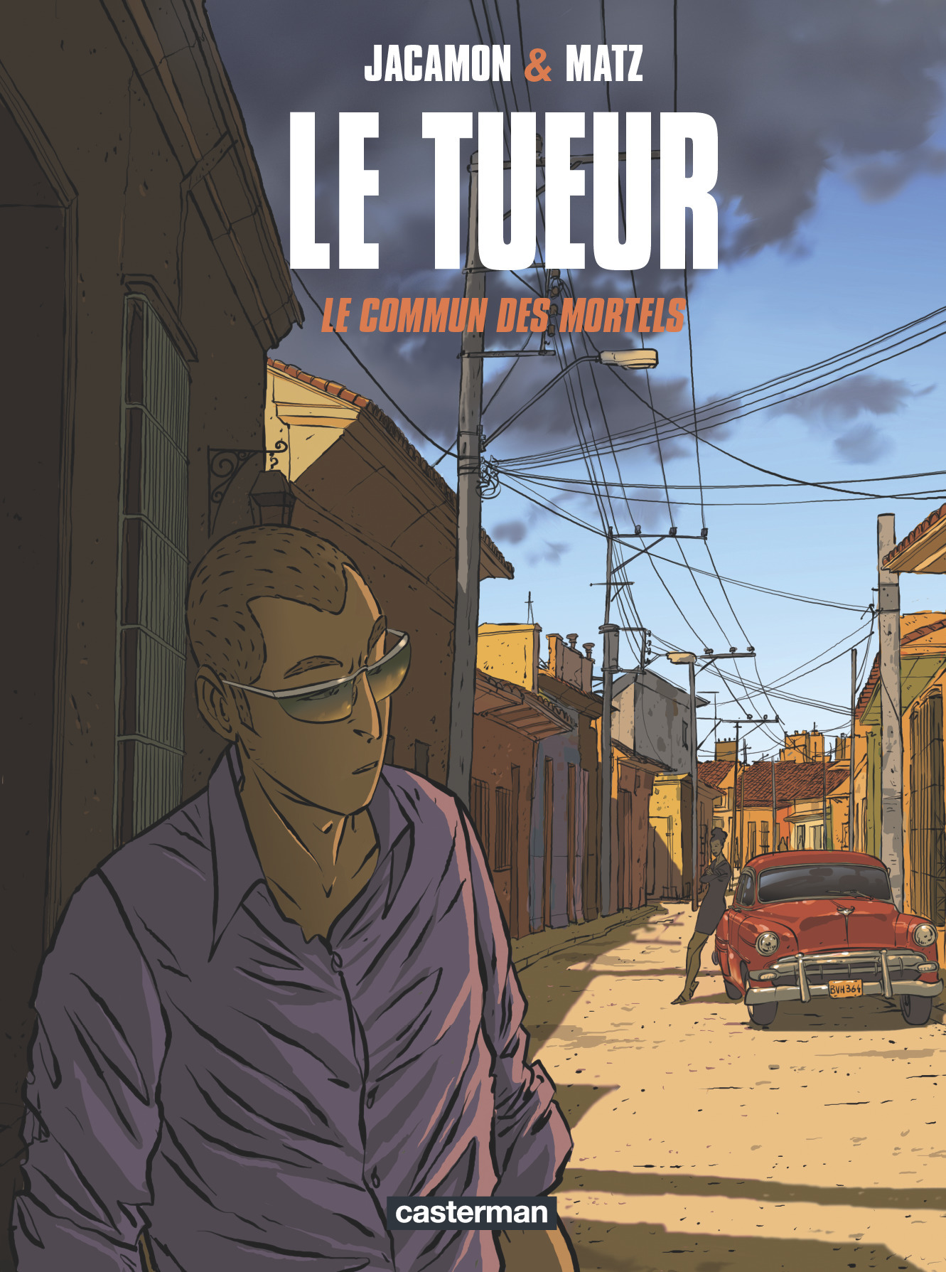 Le Tueur - T07 - Le Commun Des Mortels