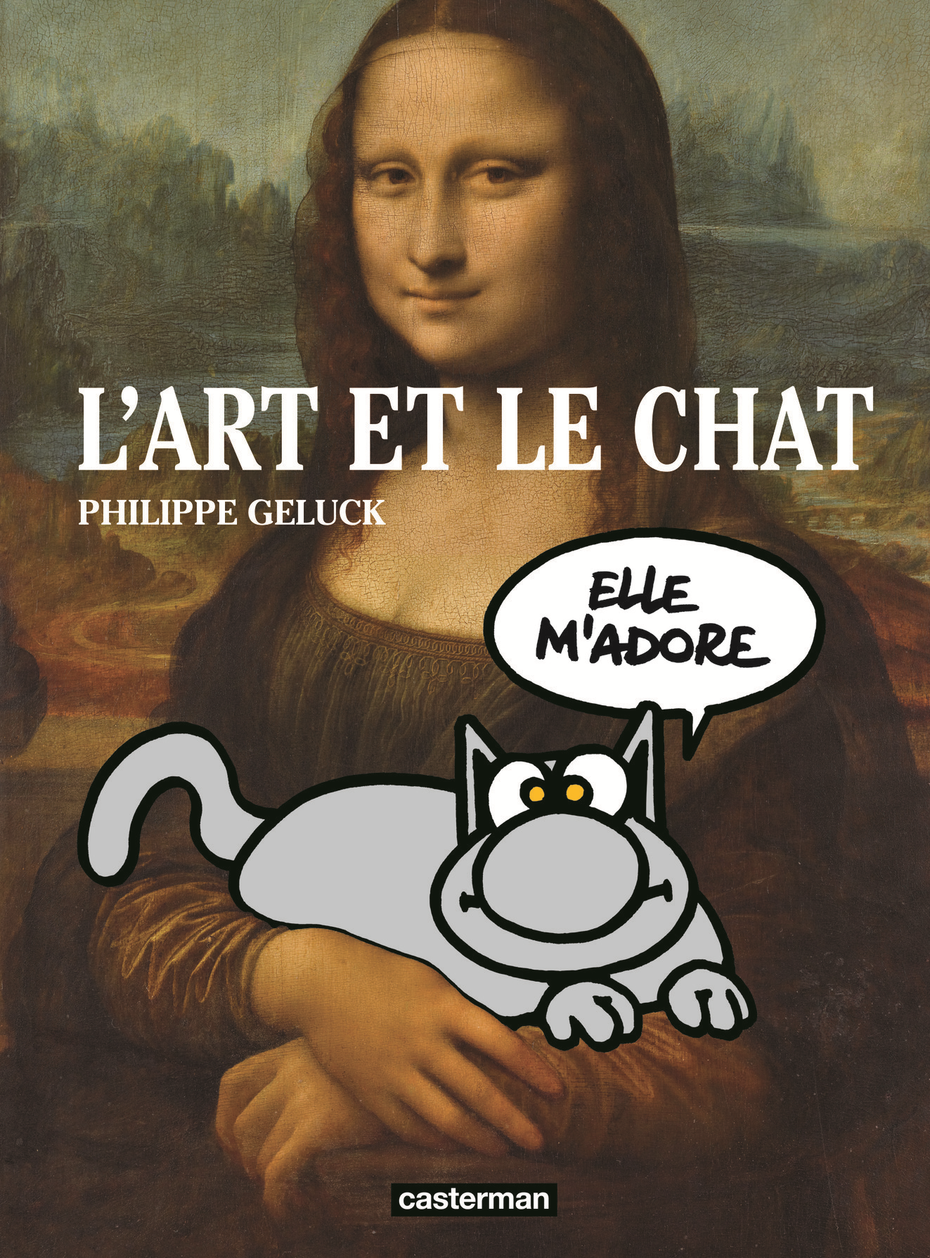 LE CHAT - L'ART ET LE CHAT - EDITION DEFINITIVE