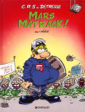 C.R.S = Detresse - Tome 7 - Mars Matrack !