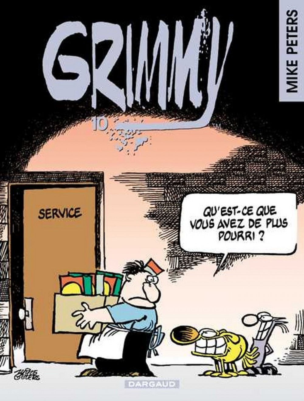 Grimmy - Tome 10 - Qu'Est-Ce Que Vous Avez De Plus Pourri ?