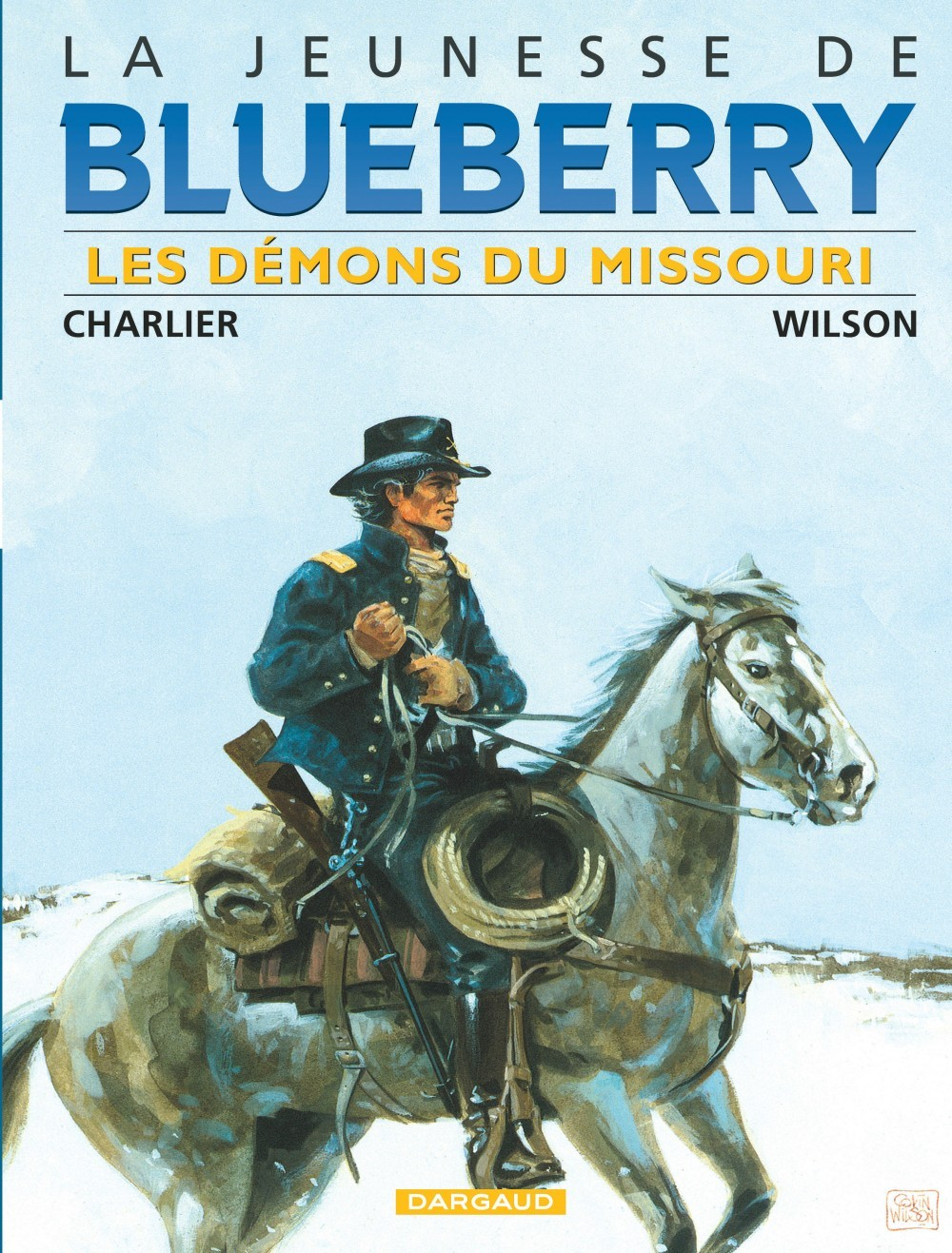 La Jeunesse De Blueberry - Tome 4 - Les Demons Du Missouri