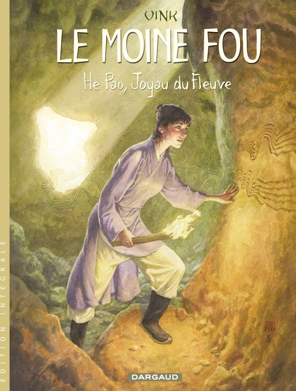 Le Moine Fou - Integrales - Tome 1 - He Pao, Joyau Du Fleuve