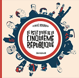 Le Petit Livre De... - Le Petit Livre De La Cinquieme Republique