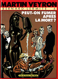 Bernard Lermite - Tome 06 - Peut-On Fumer Apres La Mort ?