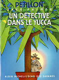 Jack Palmer - Un Detective Dans Le Yucca
