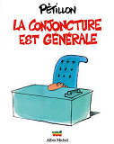 La Conjoncture Est Generale