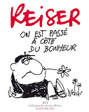 Les Annees Reiser - T01 - Les Annees Reiser - 1974