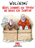 Nous Sommes En Train De Nous En Sortir