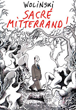 Sacre Mitterrand!