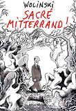 Sacre Mitterrand!