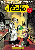 Les Sales Blagues De L'Echo - Tome 06
