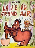 La Vie Au Grand Air - Tome 03