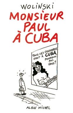 Monsieur Paul A Cuba