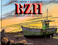Bzh - Bretagne Zone Heureuse
