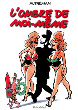 L'Ombre De Moi-Meme