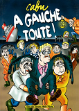 A Gauche Toute !