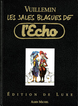 Les Sales Blagues De L'Echo - Luxe