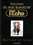 Les Sales Blagues De L'Echo - Luxe