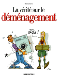 La Verite Sur Le Demenagement