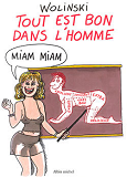 Tout Est Bon Dans L'Homme