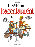 La Verite Sur Le Baccalaureat