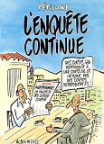 L'Enquete Continue