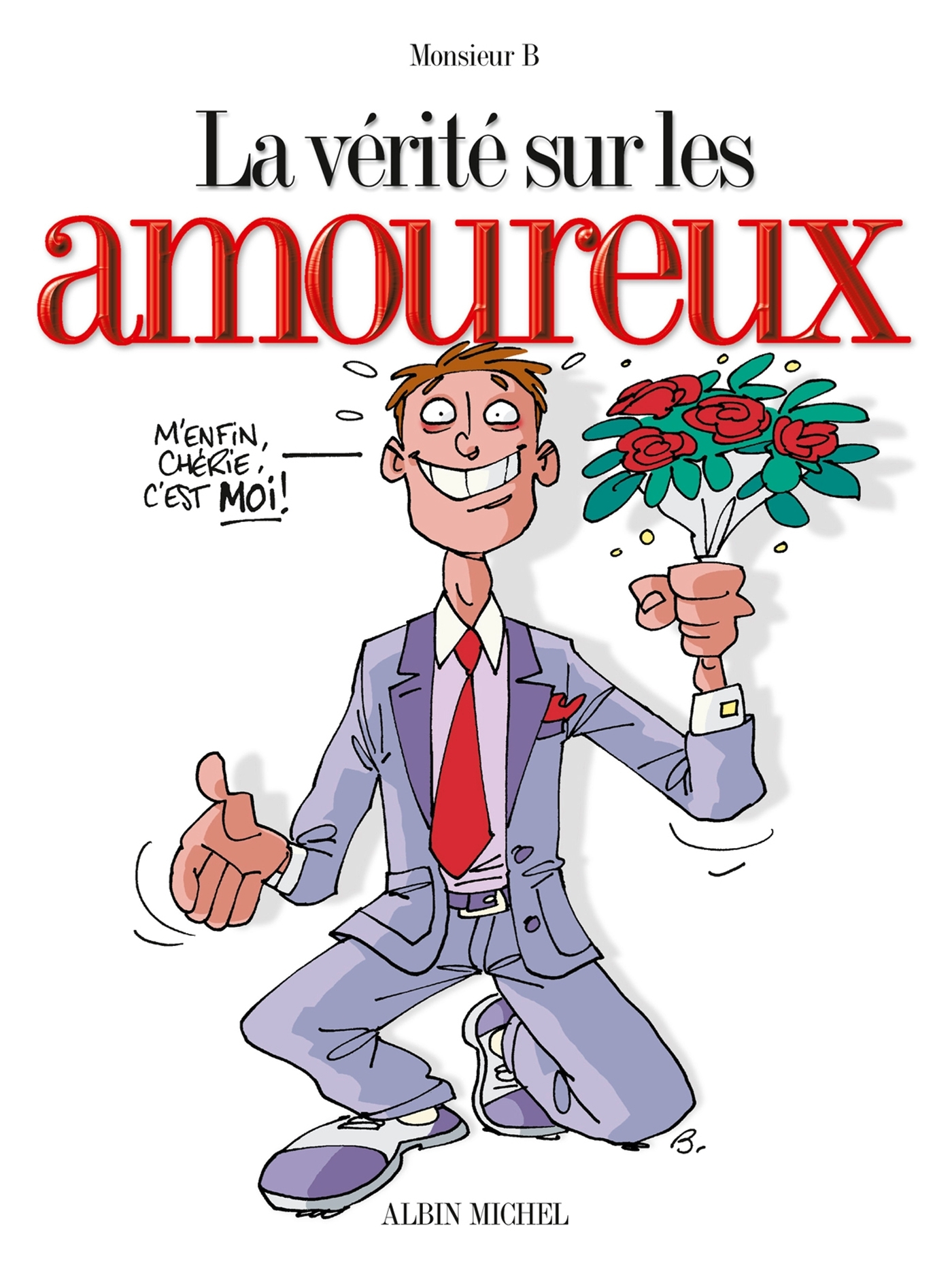 La Verite Sur Les Amoureux