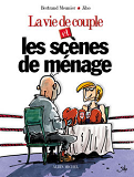 La Vie De Couple Et Les Scenes De Menage