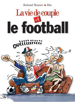La Vie De Couple Et Le Football