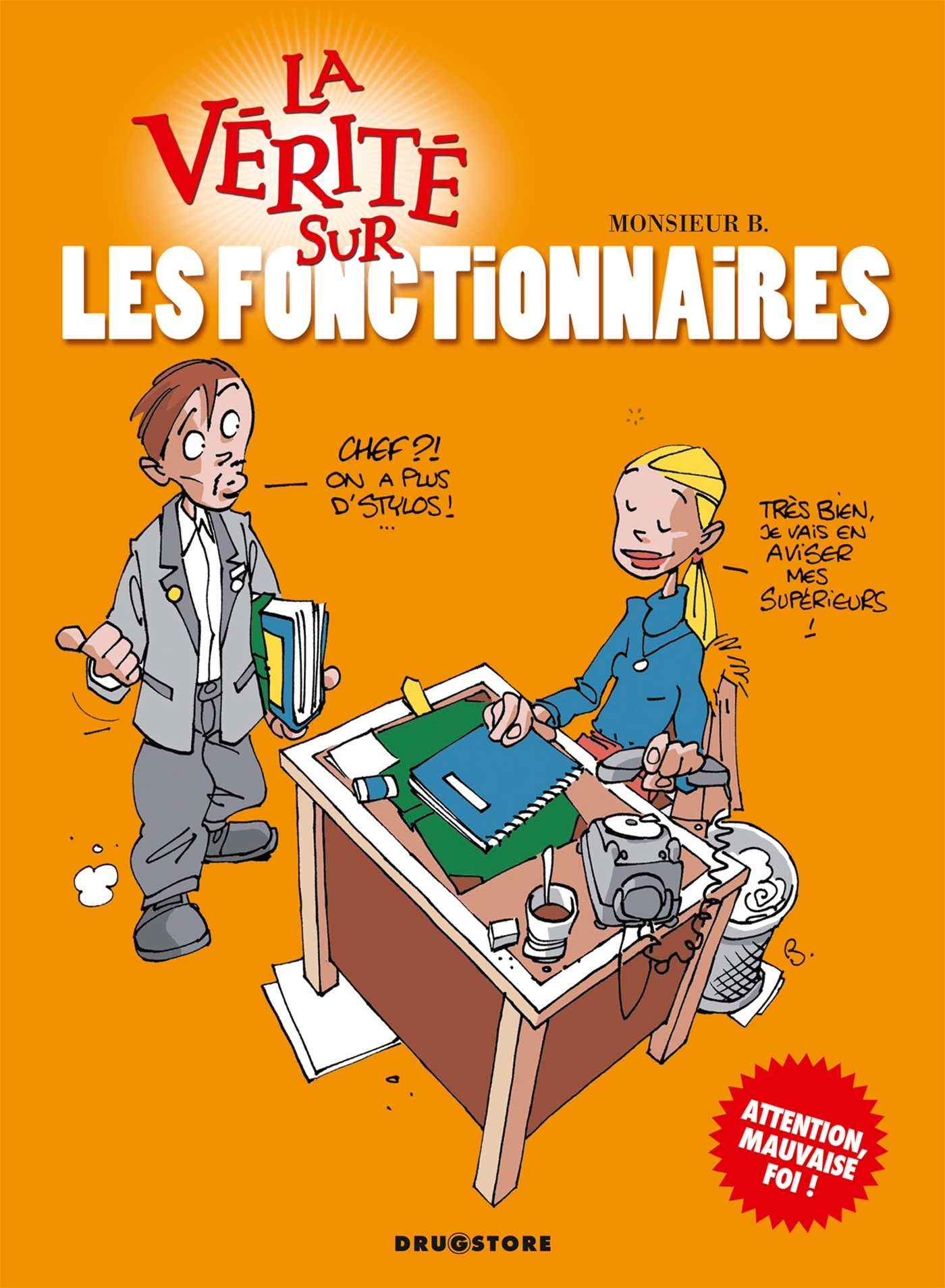 La Verite Sur Les Fonctionnaires