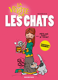 La Verite Sur Les Chats