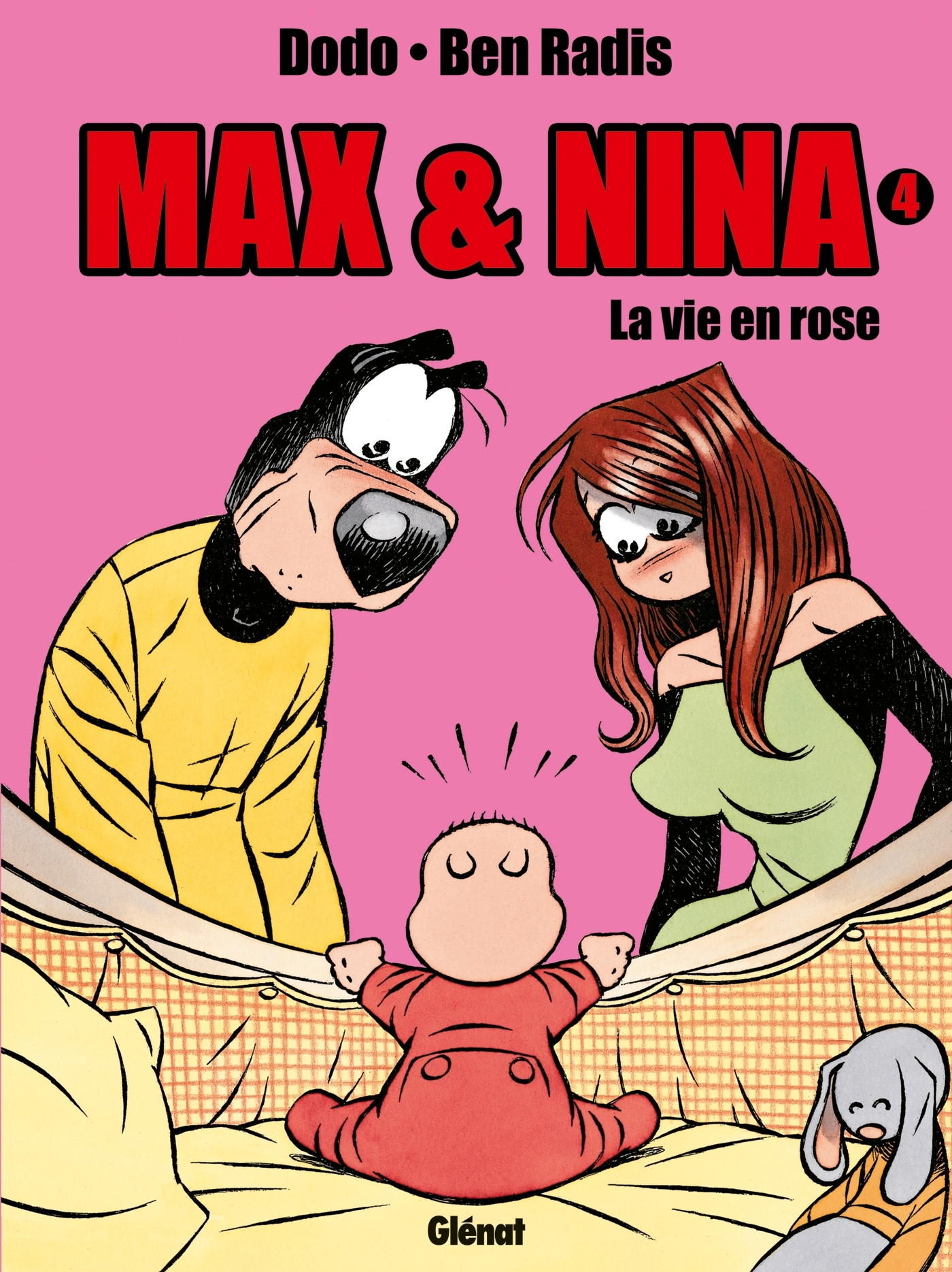 Max & Nina - Tome 04 - La Vie En Rose