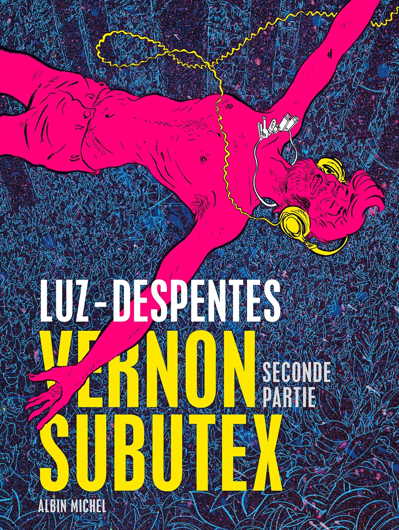 Vernon Subutex (Bd) - Tome 2