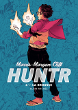 Huntr - Tome 2 - La Brousse
