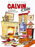 Calvin Et Hobbes Tome 17 La Flemme Du Dimanche Soir - Vol17