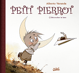 Petit Pierrot T01 - Decrocher La Lune