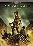 La Mandragore T01 - Une Porte Sur L'Enfer