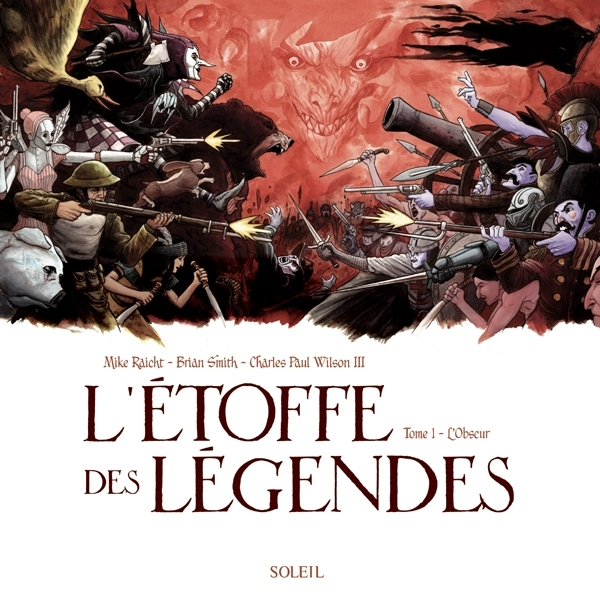 L'Etoffe Des Legendes T01 - L'Obscur