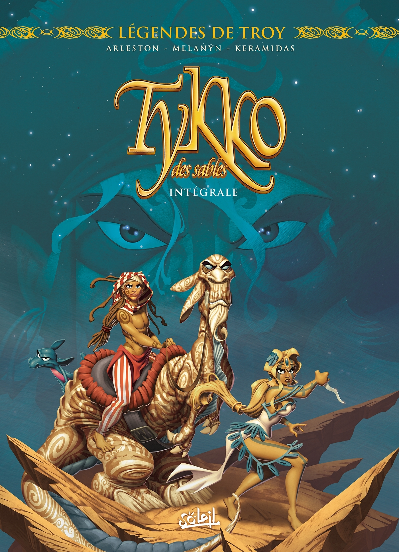 Legendes De Troy - Tykko Des Sables - Integrale