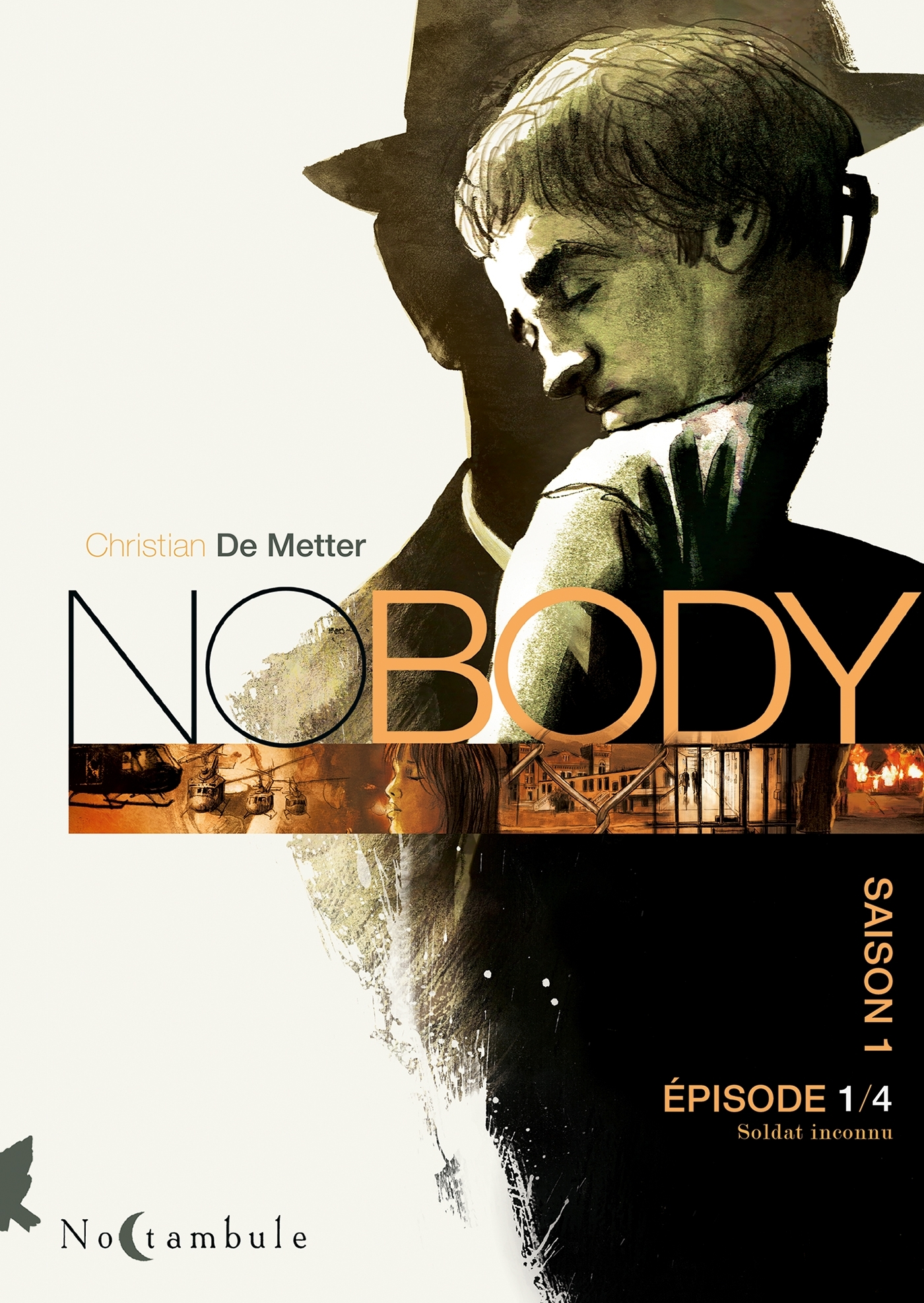Nobody - T01 - Nobody Saison 1 Episode 1 - Soldat Inconnu